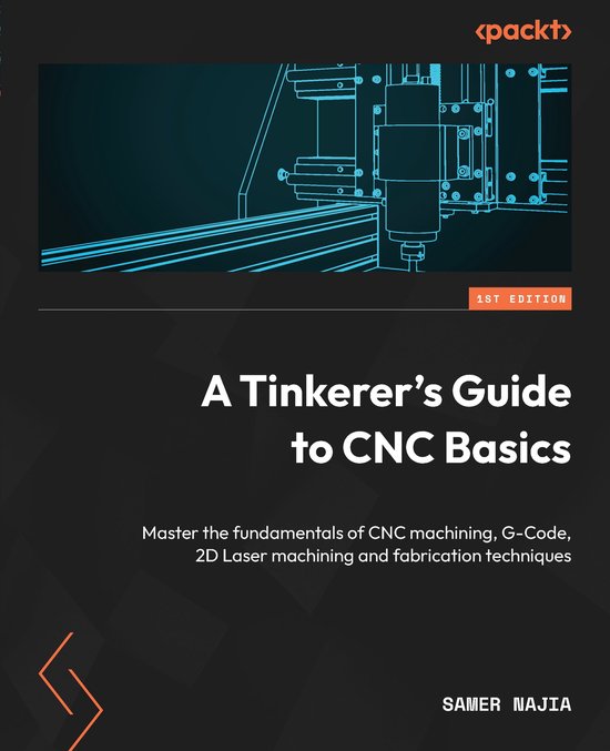 A Tinkerer's Guide to CNC Basics