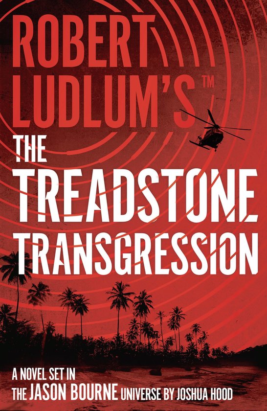 Treadstone- Robert Ludlum's the Treadstone Transgression