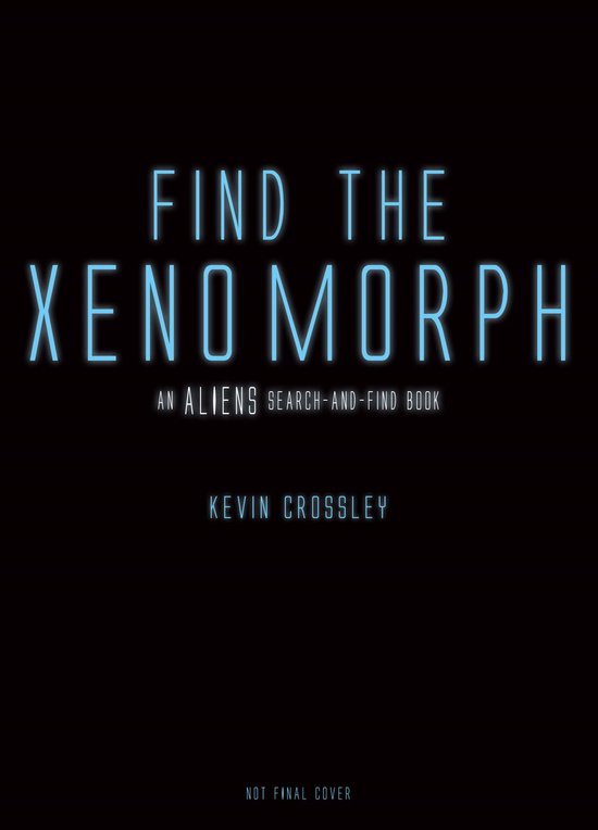 An Aliens Search-and-Find Book: Find the Xenomorph