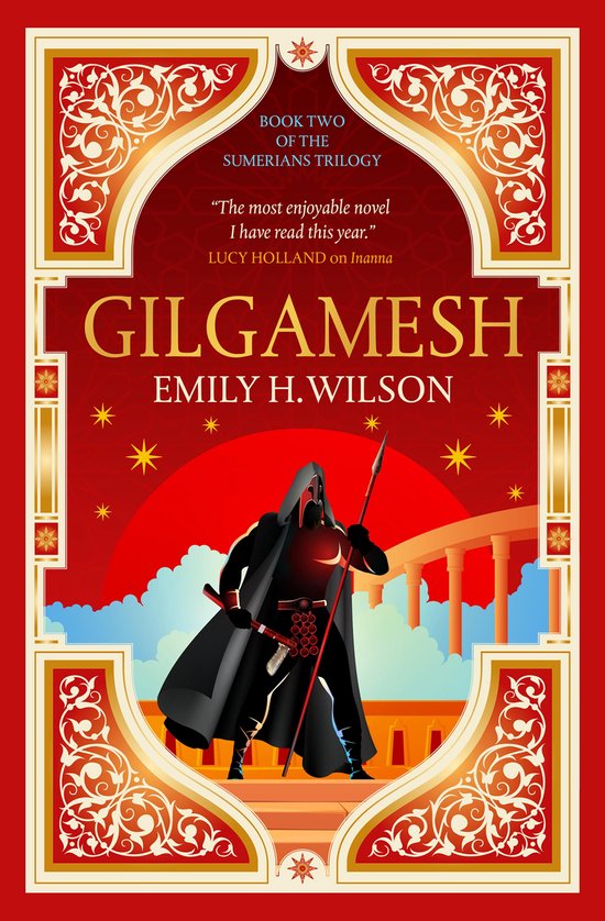 Sumerians Trilogy 2 - Gilgamesh: The Sumerians