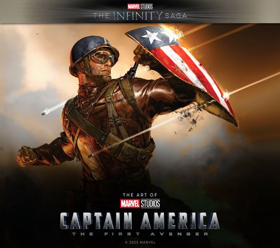 Marvel Studios' The Infinity Saga- Marvel Studios' The Infinity Saga - Captain America: The First Avenger: The Art of the Movie