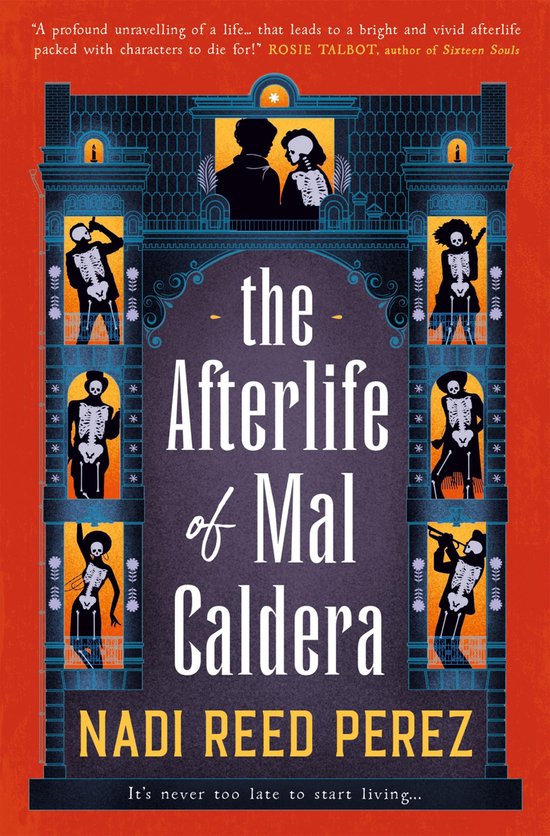 The Afterlife of Mal Caldera