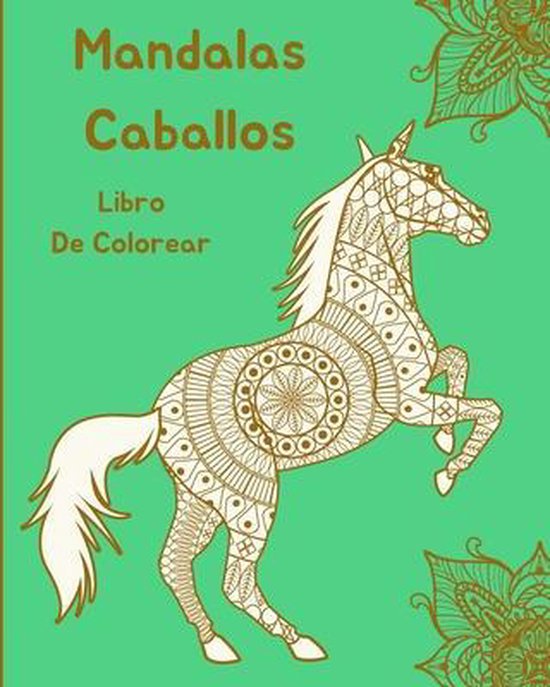 Mandalas Caballos Libro de Colorear