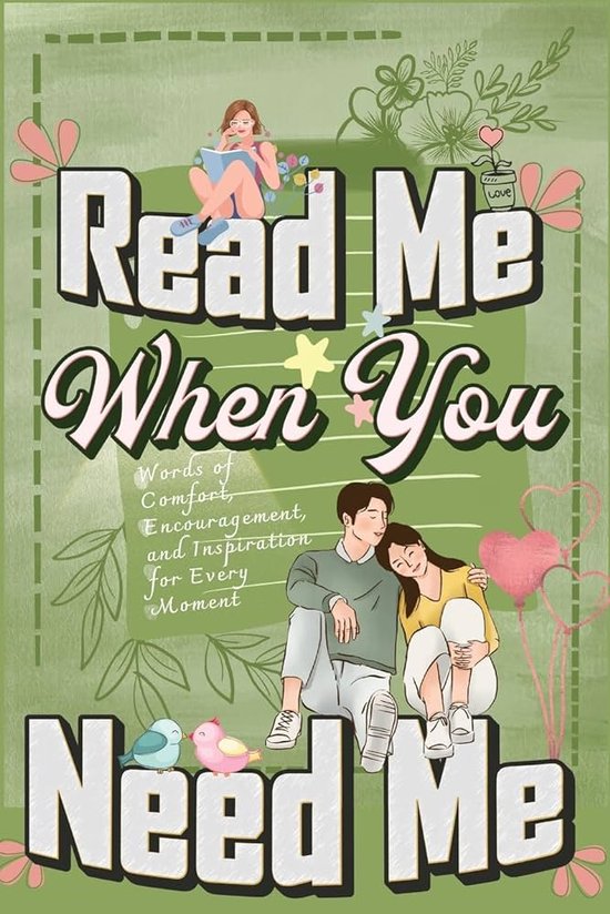 Read Me When You Need Me