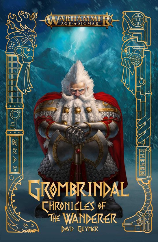 Warhammer: Age of Sigmar- Grombrindal: Chronicles of the Wanderer