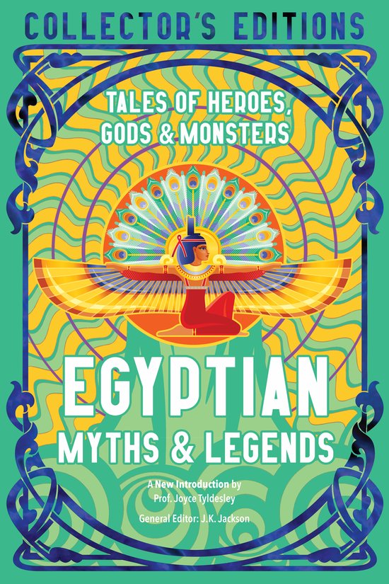 Flame Tree Collector's Editions- Egyptian Myths & Legends