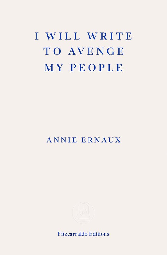 I Will Write To Avenge My People - WINNER OF THE 2022 NOBEL PRIZE IN LITERATURE