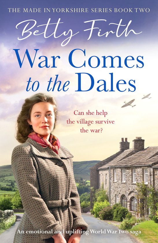 Made in Yorkshire2- War Comes to the Dales