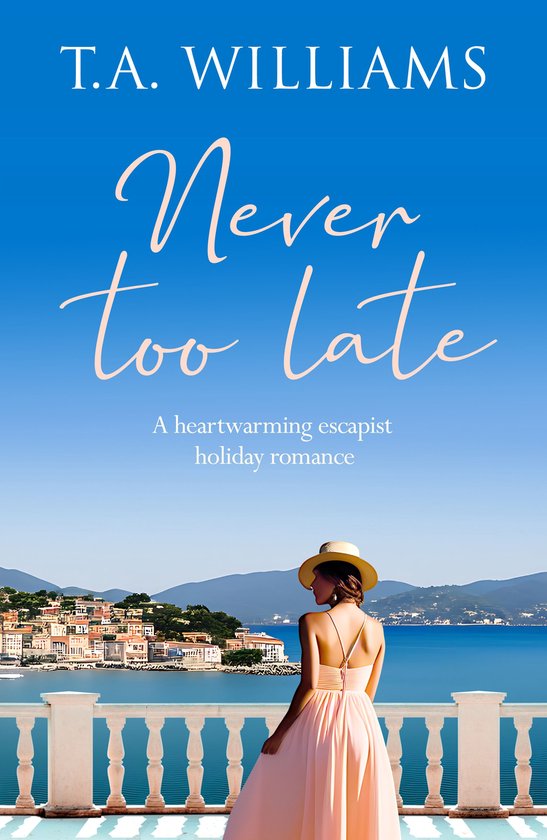 Beneath Italian Skies 1 - Never Too Late