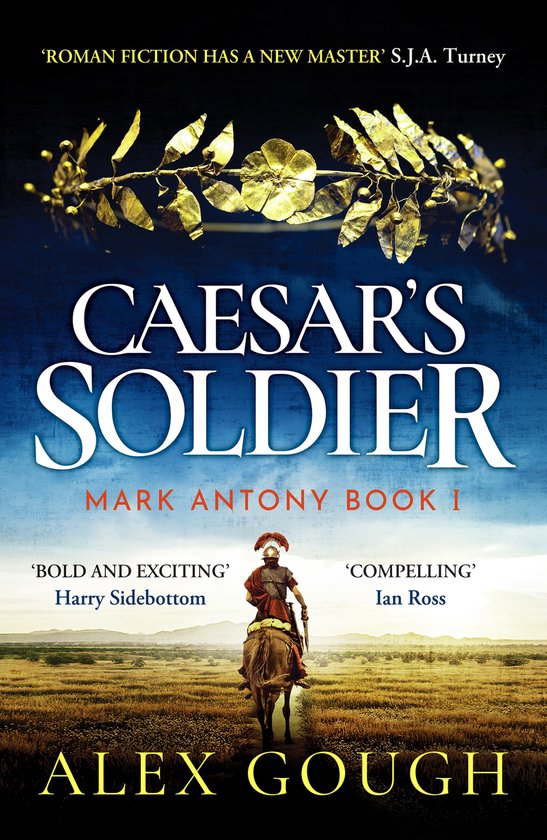 The Mark Antony Series1- Caesar's Soldier