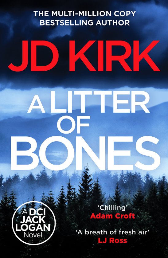 DCI Logan Crime Thrillers1-A Litter of Bones