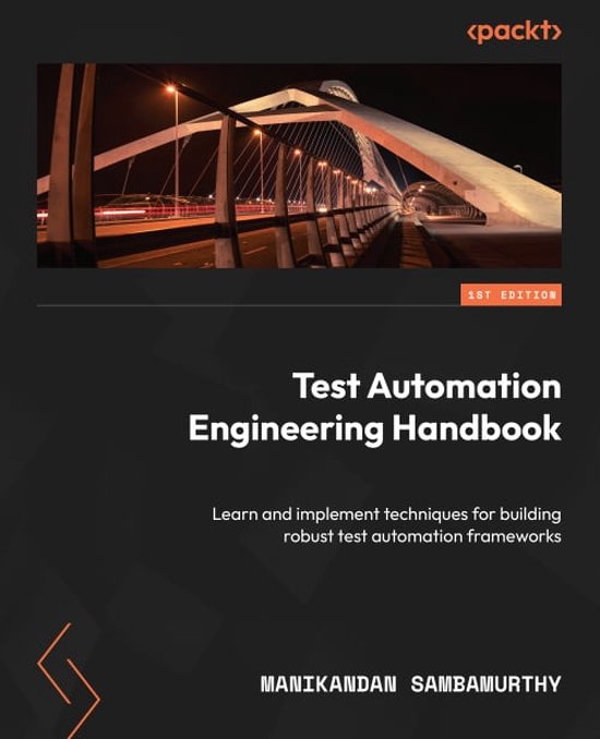 Test Automation Engineering Handbook