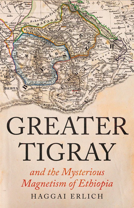 Greater Tigray and the Mysterious Magnetism of Ethiopia