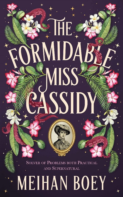 The Formidable Miss Cassidy