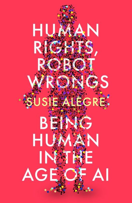 Human Rights, Robot Wrongs