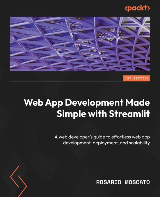 Web App Development Made Simple with Streamlit