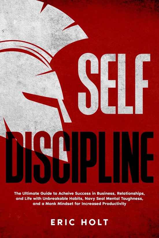 Habits and Self-Discipline for Success 2 - Self Discipline