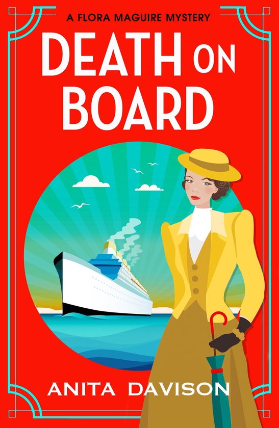 The Flora Maguire Mysteries 1 - Death On Board