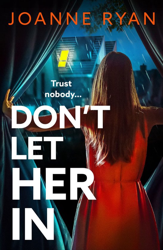 Don't Let Her In