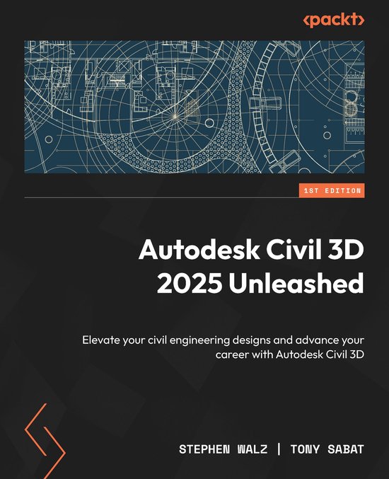 Autodesk Civil 3D 2025 Unleashed