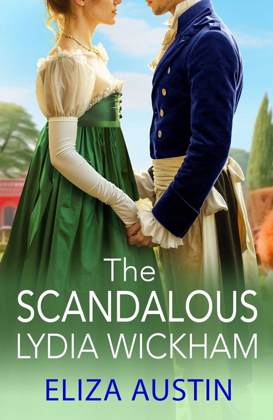 Pemberley Presents 5 - The Scandalous Lydia Wickham