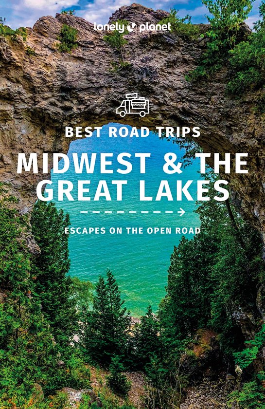 Road Trips Guide - Lonely Planet Best Road Trips Midwest & the Great Lakes 1