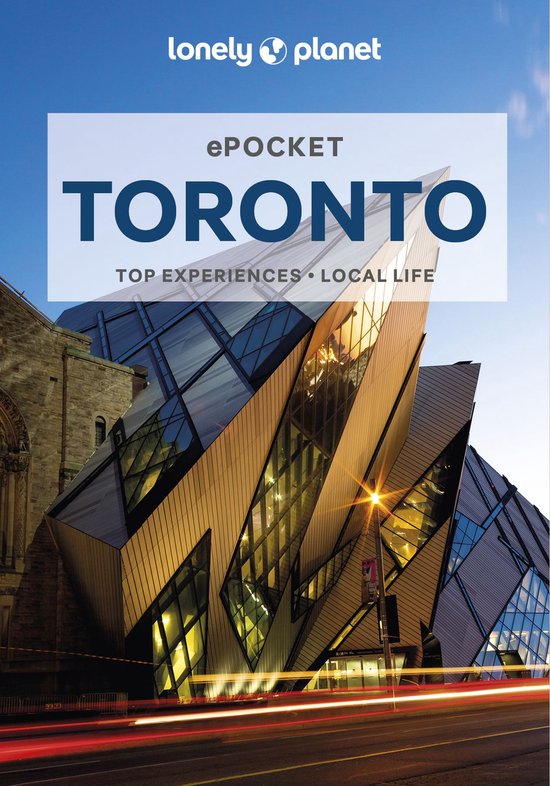 Pocket Guide - Lonely Planet Pocket Toronto