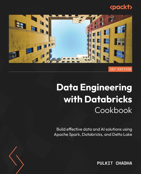 Data Engineering with Databricks Cookbook