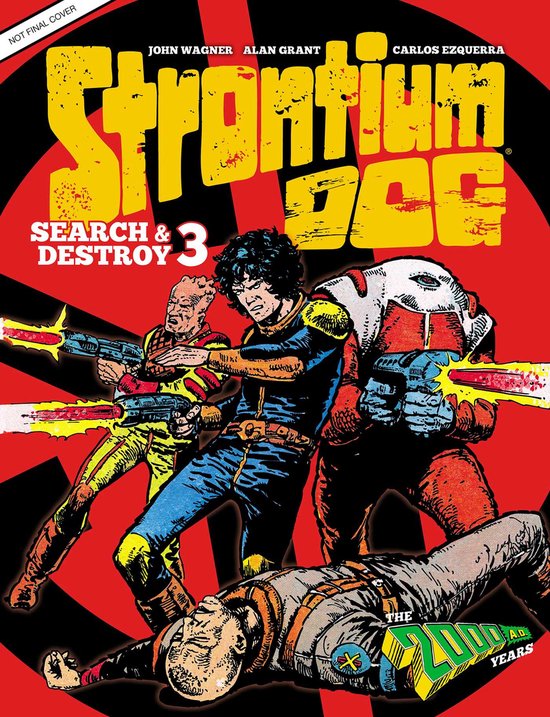 Strontium Dog Graphic Novels- Strontium Dog Search and Destroy 3