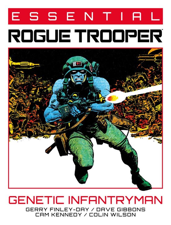 Essential Rogue Trooper- Essential Rogue Trooper: Genetic Infantryman