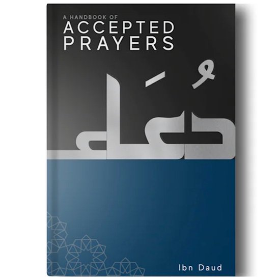 A Handbook of Accepted Prayers