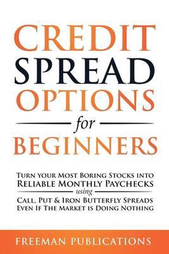 Credit Spread Options for Beginners