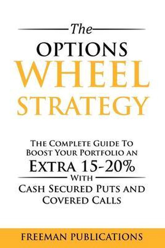 The Options Wheel Strategy