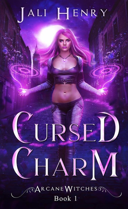 Arcane Witches 1 - Cursed Charm