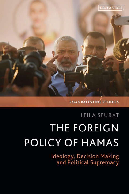 SOAS Palestine Studies-The Foreign Policy of Hamas