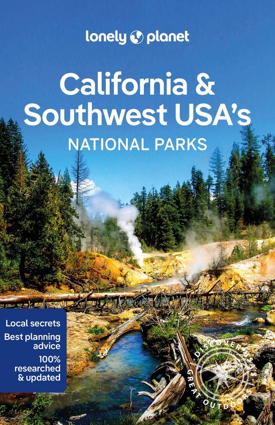 National Parks Guide- Lonely Planet California & Southwest USA's National Parks