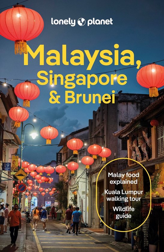 Travel Guide- Lonely Planet Malaysia, Singapore & Brunei