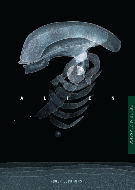 BFI Film Classics - Alien