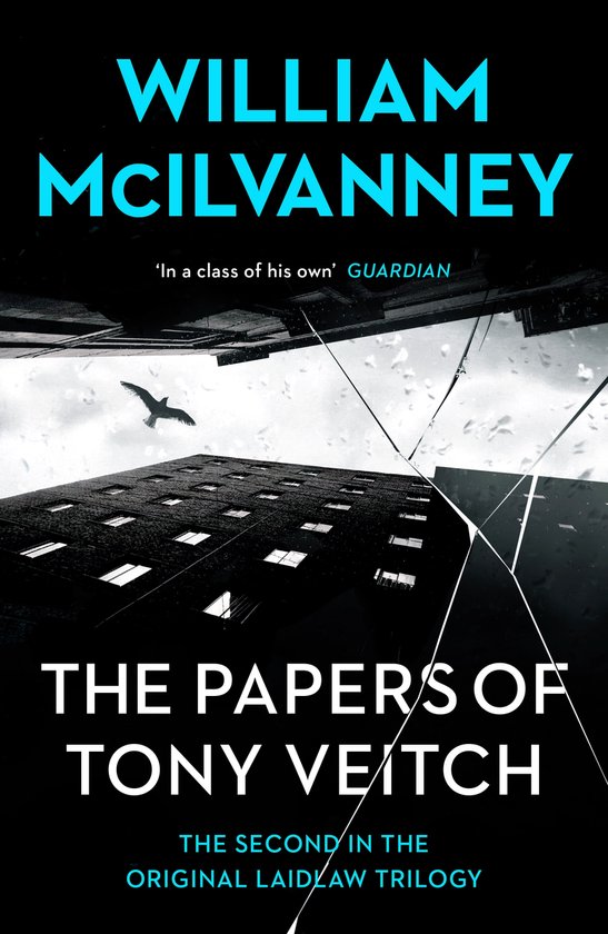 Laidlaw Trilogy-The Papers of Tony Veitch