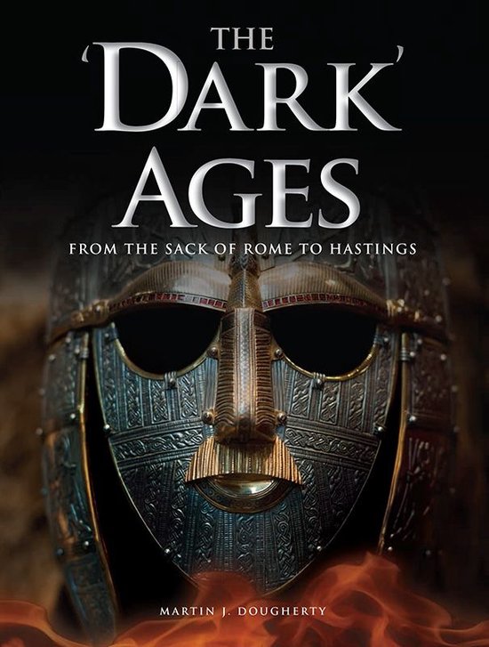 Dark History - The 'Dark' Ages