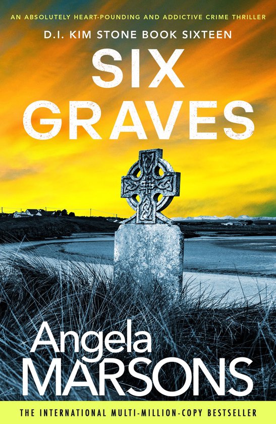 Detective Kim Stone Crime Thriller Series 16 - Six Graves