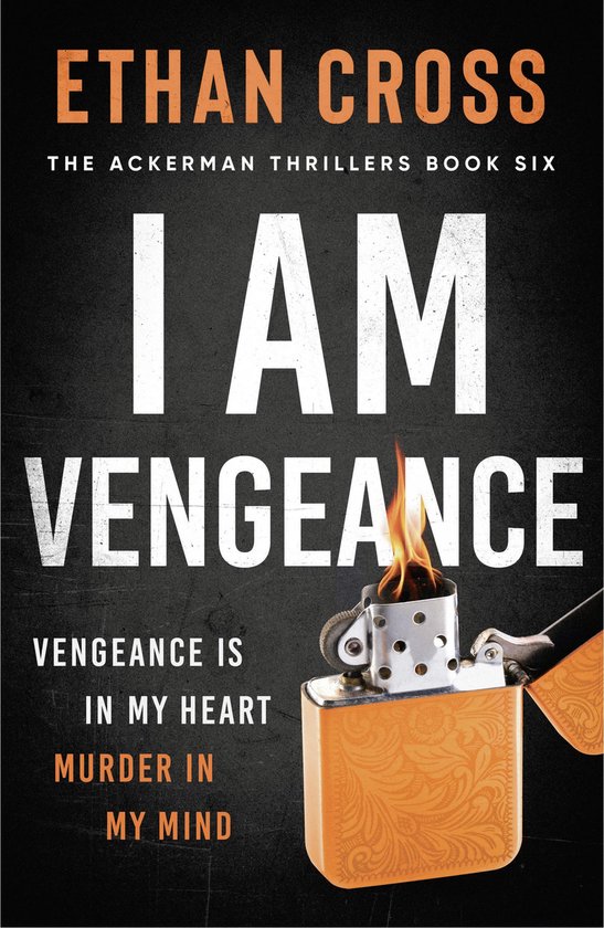 The Ackerman Thrillers- I Am Vengeance