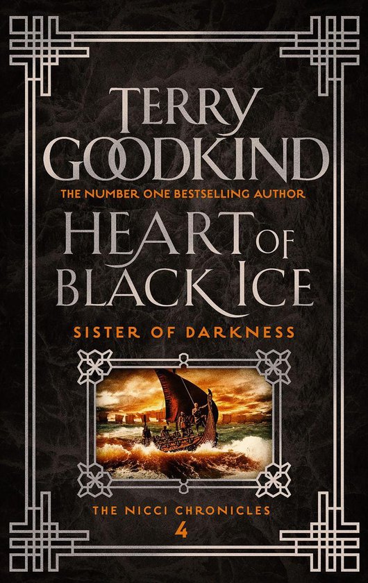 Sister of Darkness: The Nicci Chronicles 4 - Heart of Black Ice