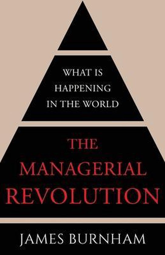 The Managerial Revolution