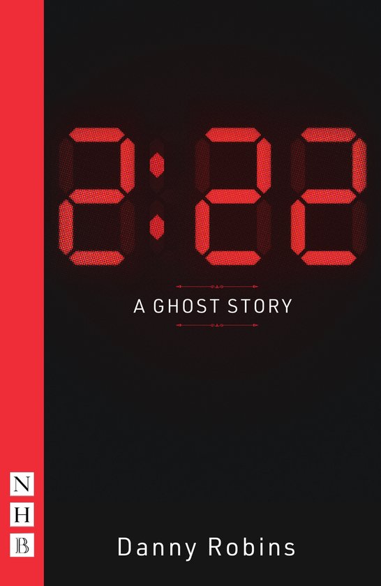 NHB Modern Plays- 2:22 – A Ghost Story