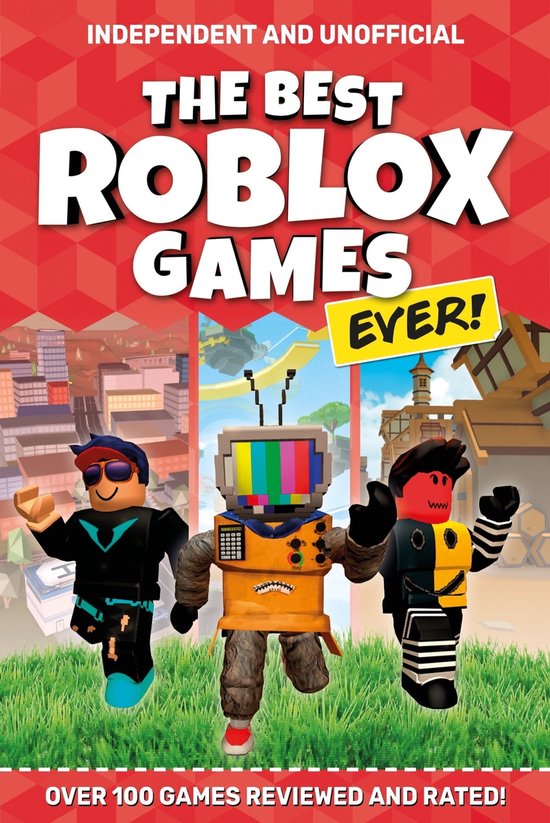 Roblox - The Best Roblox Games Ever (Independent & Unofficial)