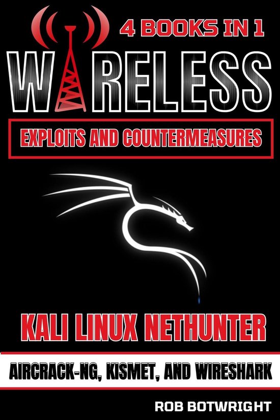 Wireless Exploits And Countermeasures