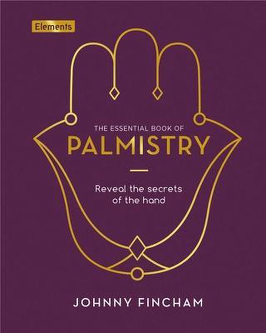 Elements-The Essential Book of Palmistry