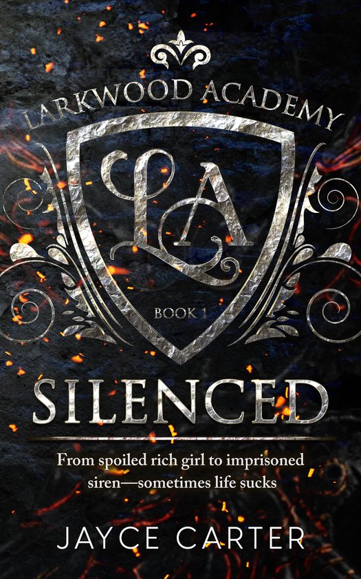 Larkwood Academy 1 - Silenced