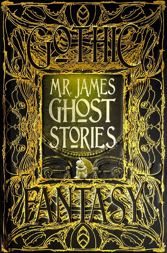 Gothic Fantasy- M.R. James Ghost Stories